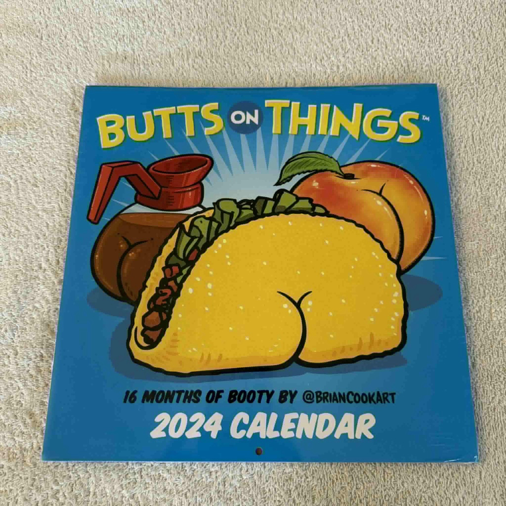 DateWorks Butts on Things 2024 Calendar One Size ISBN 978-1-43889-646-5
